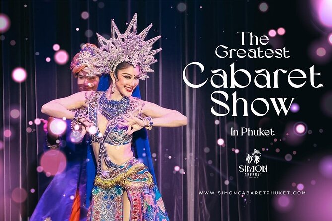 Phuket Simon Cabaret Show Ticket only - Regular vs VIP seats: how to choose without overthinking
